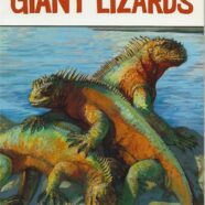 Giant Lizards